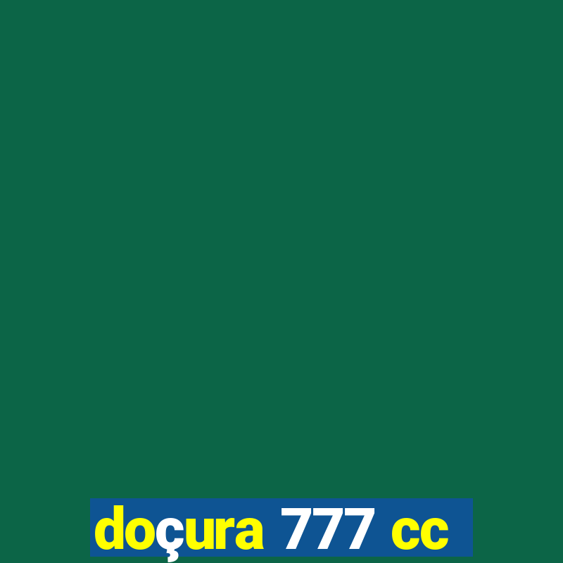 doçura 777 cc